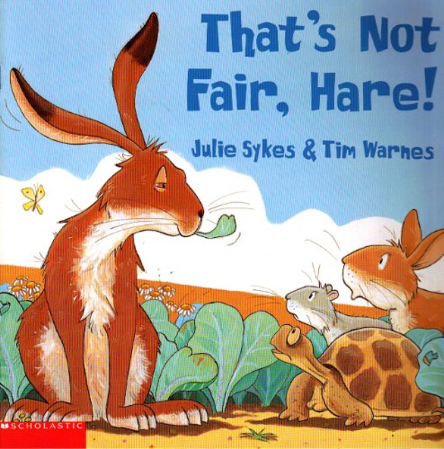9780439418874: That's not fair, hare!