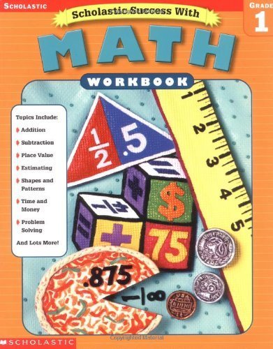 Stock image for Scholastic Success With: Math Workbook: Grade 1 for sale by ThriftBooks-Atlanta