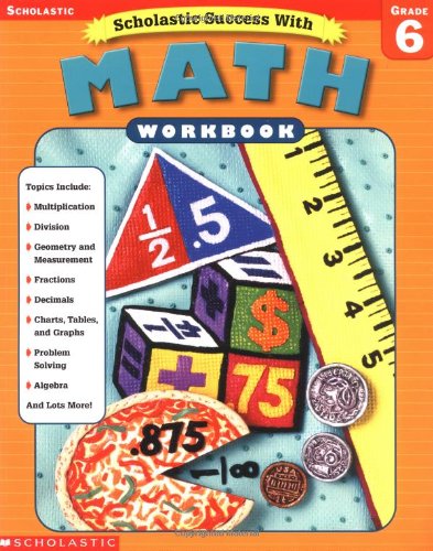 9780439419703: Scholastic Success With Math: Grade 6