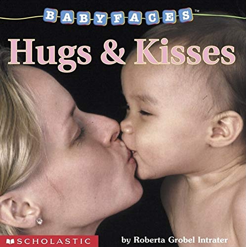 Imagen de archivo de Hugs & Kisses (Babyfaces) a la venta por SecondSale