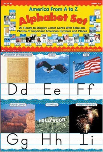 9780439420570: America from A-Z Alphabet Set: 26 Ready-To-Display Letter Cards With Fabulous Photos of Important American Symbols and Places