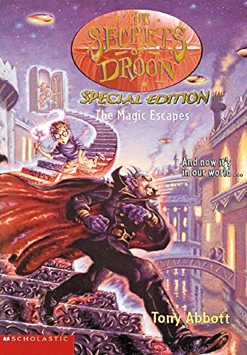 9780439420778: The Secrets of Droon Special Edition #1: The Magic Escapes