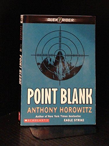 9780439420846: Point Blank (Alex Rider)