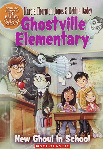 Beispielbild fr New Ghoul in School (Ghostville Elementary, No. 3) zum Verkauf von Wonder Book