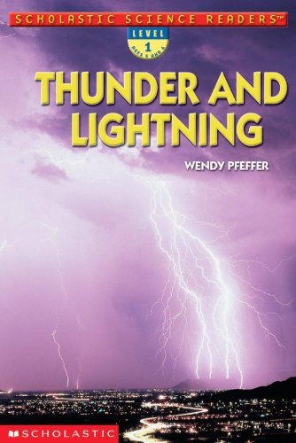 Stock image for Thunder And Lightning (Scholastic Science Reader Level 1) for sale by SecondSale