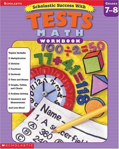 9780439425711: Scholastic Success With Tests: Math: Grades 7-8