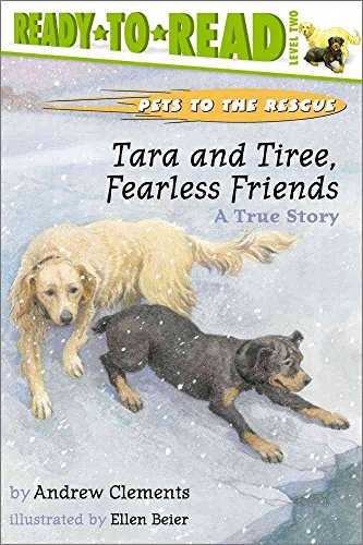 Beispielbild fr Pets to the Rescue: Tara and Tiree, Fearless Friends zum Verkauf von Better World Books