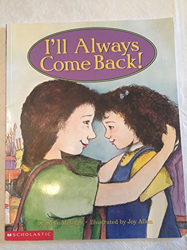 Stock image for I'll always come back! for sale by Gulf Coast Books
