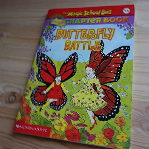 9780439429368: Butterfly Battle (The Magic School Bus Chapter Book #16)