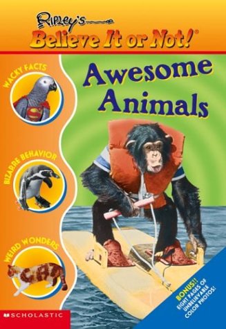 9780439429818: Ripley's #8: Awesome Animals (Ripley's Believe It Or Not!)