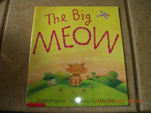 Imagen de archivo de The Big Meow a la venta por SecondSale