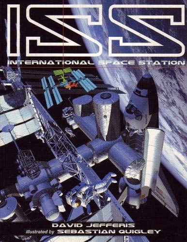 Stock image for ISS: International Space Station for sale by SecondSale