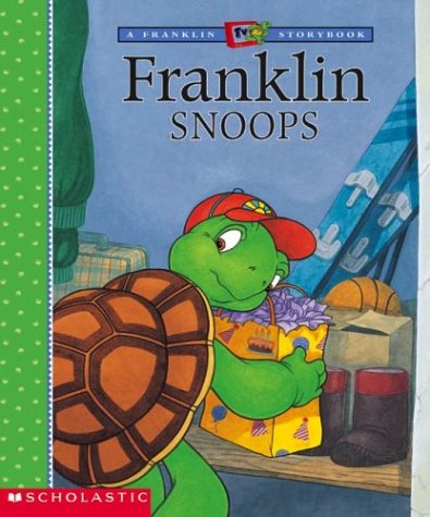 Franklin Snoops (9780439431200) by Bourgeois, Paulette