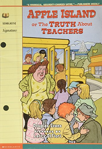 9780439431347: Apple Island or The Truth about Teachers Edition: first