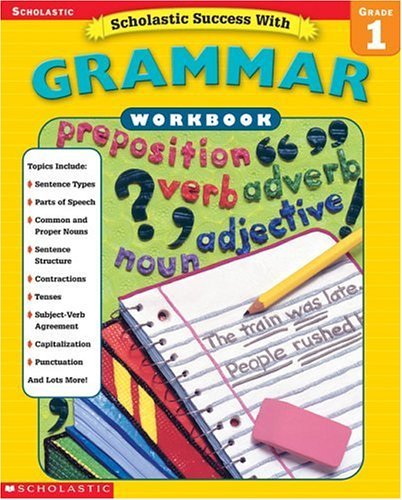 9780439433983: Scholastic Success With: Grammar Workbook: Grade 1