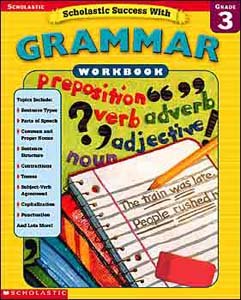 Imagen de archivo de Scholastic Success with Tests: Grammar Workbook Grade 3 (Grades 3) a la venta por Ergodebooks