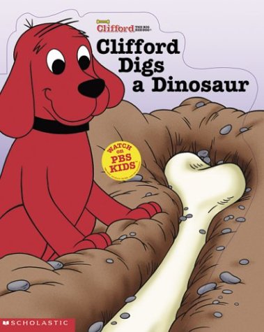 9780439434294: Clifford Digs a Dinosaur