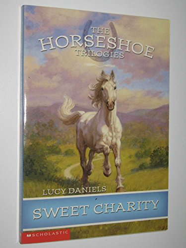 9780439434393: Sweet Charity (Horseshoe Trilogies, The: Book #3)