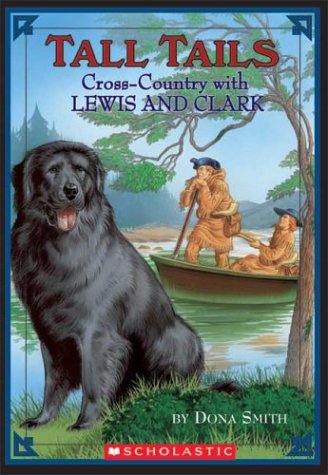 9780439434416: Cross-Country With Lewis and Clark (Tall Tails)