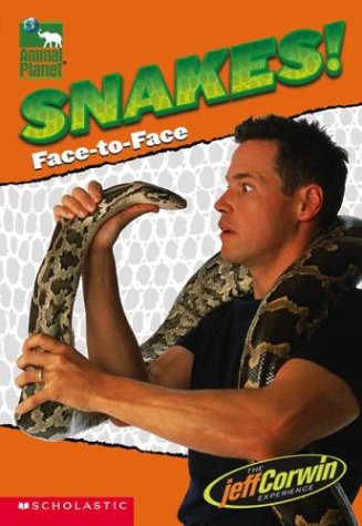 9780439435642: Snakes: Face-to-Face