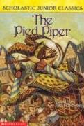 9780439436533: The Pied Piper (Scholastic Junior Classics)