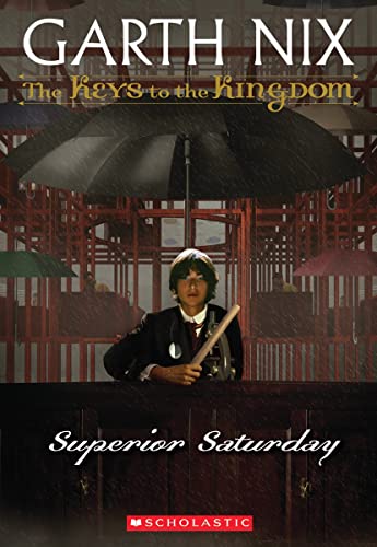 9780439436595: Superior Saturday (The Keys to the Kingdom)