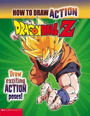 9780439437240: How to Draw Action: Dragon Ball Z