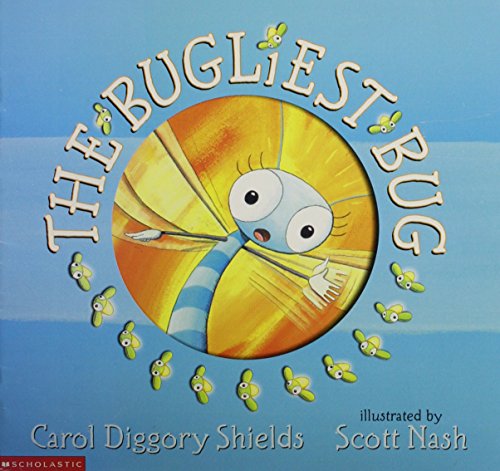 The Bugliest Book (9780439437875) by Shields, Carol Diggory
