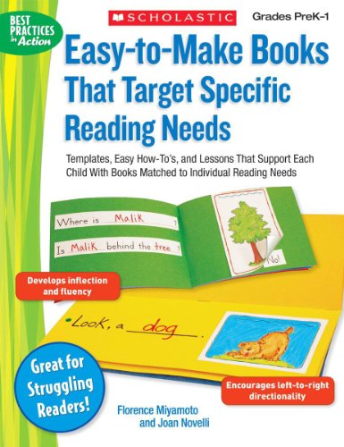 Beispielbild fr Easy-to-Make Books That Target Specific Reading Needs : Templates, Easy How-To's, and Lessons That Support Each Child with Books Matched to Individual Reading Needs zum Verkauf von Better World Books