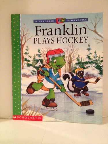 Beispielbild fr Franklin Plays Hockey (A Franklin TV Storybook) zum Verkauf von Adventures Underground