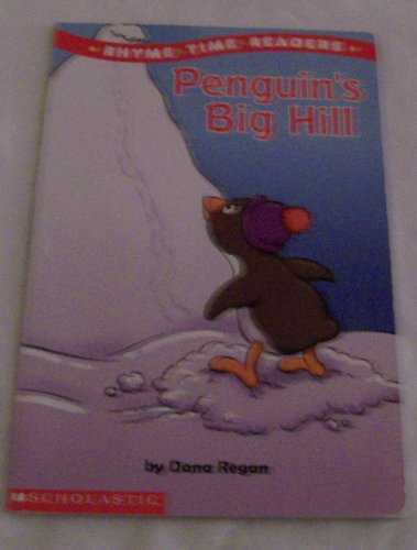 Beispielbild fr Penguin's Big Hill (Rhyme time readers) zum Verkauf von Firefly Bookstore