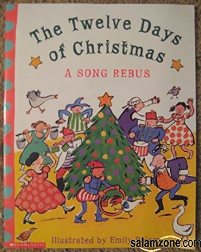 Stock image for The Twelve Days of Christmas - A Song Rebus for sale by ThriftBooks-Atlanta