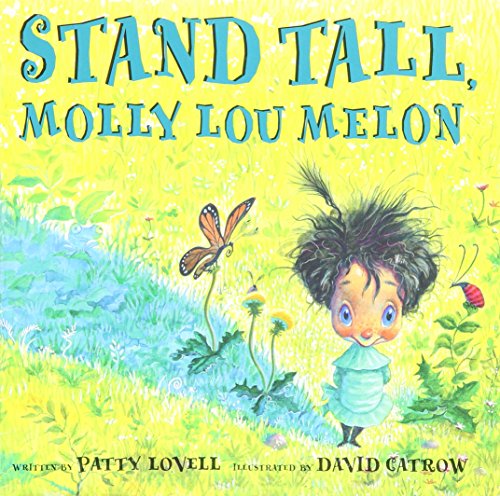 Beispielbild fr Stand Tall, Molly Lou Melon zum Verkauf von Your Online Bookstore