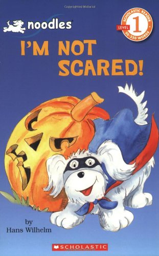 Imagen de archivo de Noodles: I'm Not Scared! (Hello Reader, Level 1) a la venta por SecondSale