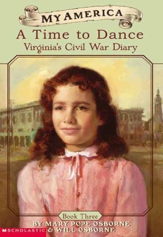 Beispielbild fr A Time to Dance : Virginia's Civil War Diary zum Verkauf von Better World Books