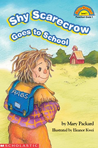 9780439443715: The shy scarecrow goes to school (Hello reader!)