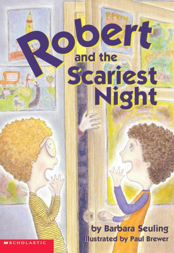 Stock image for Robert and the Scariest Night for sale by Better World Books: West