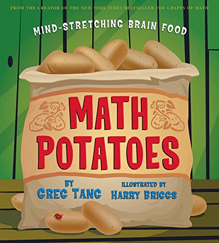 Stock image for Math Potatoes: Mind-stretching Brain Food for sale by Red's Corner LLC