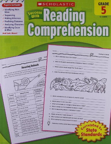 Beispielbild fr Scholastic Success With: Reading Comprehension Workbook: Grade 5 zum Verkauf von Half Price Books Inc.