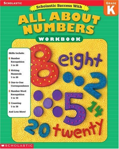9780439444996: Scholastic Success With: All About Numbers Workbook: Grade K