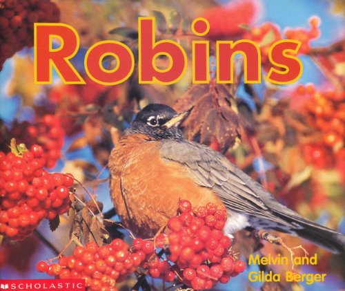 9780439445320: Robins (Time-to-Discover Scholastic Readers)