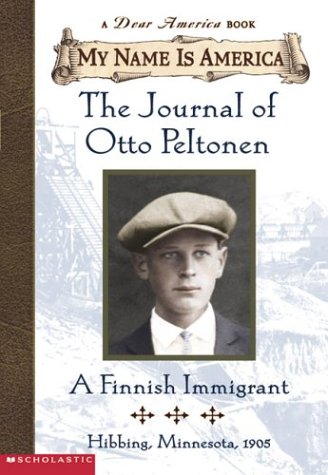 9780439445641: The Journal of Otto Peltonen-A Finnish Immigrant