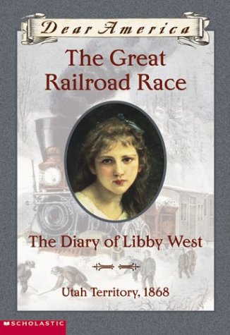 Imagen de archivo de The Great Railroad Race: The Diary of Libby West a la venta por SecondSale