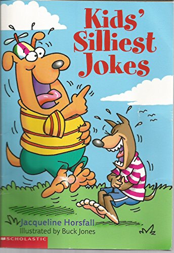 Beispielbild fr Kids' Silliest Jokes zum Verkauf von Once Upon A Time Books