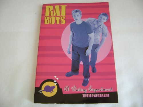 Stock image for Rat boys: A dating experience for sale by ThriftBooks-Atlanta