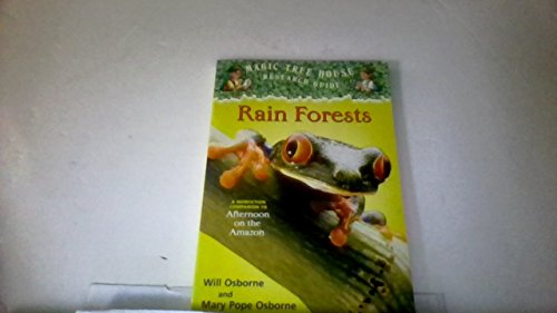 Beispielbild fr Rain forests: A nonfiction companion to Afternoon on the Amazon (Magic tree house research guide) zum Verkauf von Better World Books