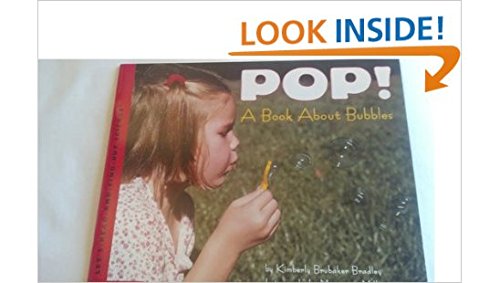9780439454667: Pop! a Book about Bubbles (Let's Read and Find Out about Science)