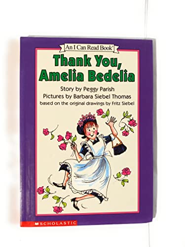 Stock image for Thank You, Amelia Bedelia (An I Can Read Book) for sale by SecondSale