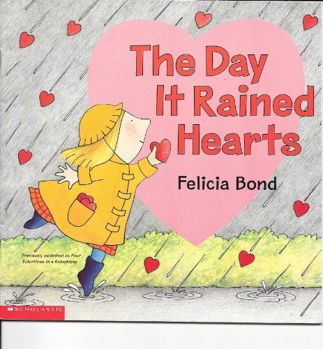 Beispielbild fr The Day It Rained Hearts zum Verkauf von Better World Books