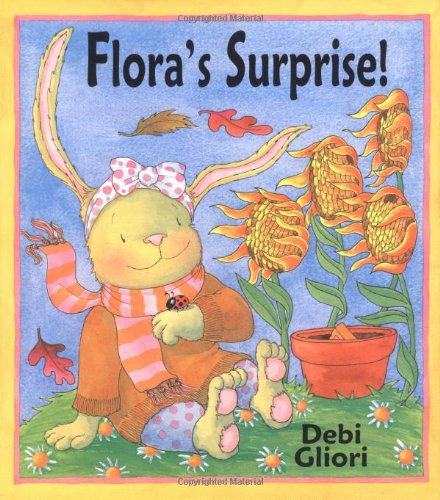 Flora's Surprise (9780439455909) by Gliori, Debi